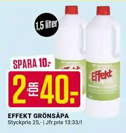 ÖoB EFFEKT GRÖNSÅPA erbjuda