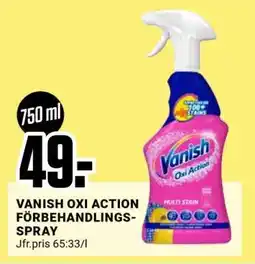ÖoB Vanish Oxi Action Förbehandlingsspray erbjuda