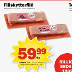 Pekås Fläskytterfilé erbjuda
