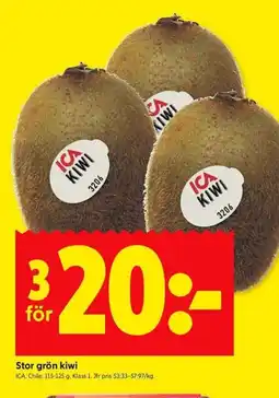 ICA Kvantum ICA Stor grön kiwi erbjuda
