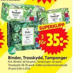 ICA Supermarket Bindor, Trosskydd, Tamponger erbjuda