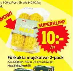 ICA Supermarket Förkokta majskolvar 2-pack erbjuda