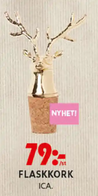ICA Maxi ICA Flaskkork erbjuda