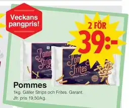 Matöppet Pommes erbjuda