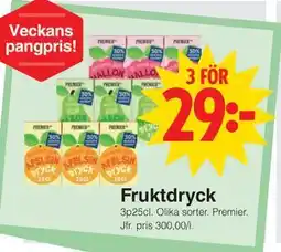 Matöppet Fruktdryck erbjuda