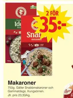 Matöppet Makaroner erbjuda