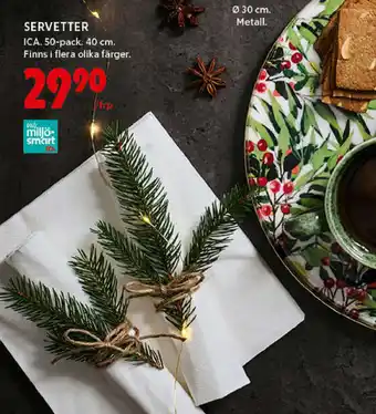 ICA Maxi ICA Servetter 50-pack 40cm. erbjuda
