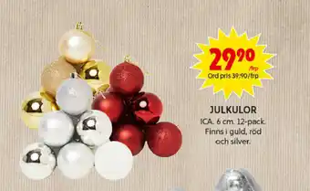 ICA Maxi ICA Julkulor 6 cm 12-pack erbjuda