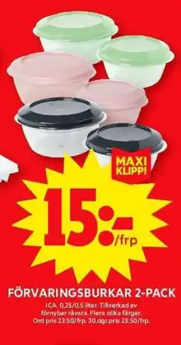 ICA Maxi Förvaringsburkar 2-pack erbjuda