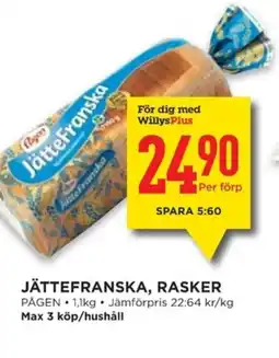 Willys PÅGEN Jättefranska, rasker erbjuda