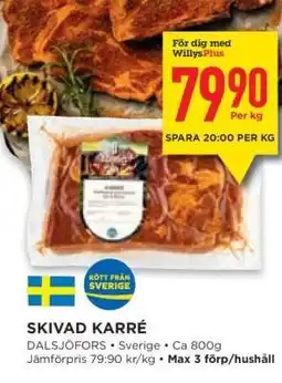 Willys SKIVAD KARRÉ erbjuda