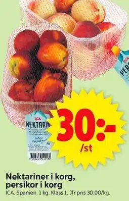ICA Supermarket Nektariner i korg, persikor i korg erbjuda
