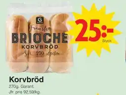Matöppet Korvbröd erbjuda