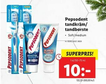 Lidl Pepsodent tandkräm/ tandborste erbjuda