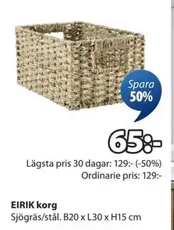 JYSK EIRIK korg erbjuda