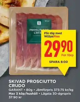 Willys SKIVAD PROSCIUTTO CRUDO erbjuda