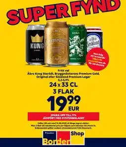 Border Shop Åbro Kung Starköl, Bryggmästarens Premium Gold, Original eller Småland Premium Lager 5,2-5,9% erbjuda