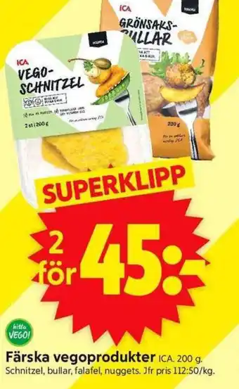 ICA Supermarket ICA Färska vegoprodukter erbjuda