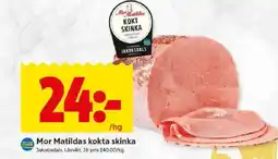 ICA Kvantum Mor matildas kokta skinka erbjuda