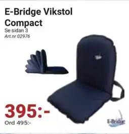Erlandsons Brygga E-Bridge Vikstol Compact erbjuda
