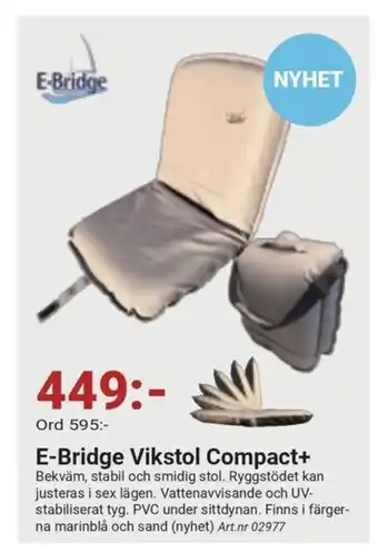 Erlandsons Brygga E-Bridge Vikstol Compact+ erbjuda