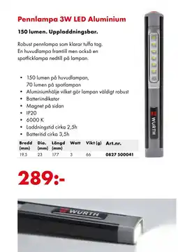 Würth Pennlampa 3W LED Aluminium 150 lumen. Uppladdningsbar. erbjuda