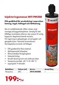 Würth Injekteringsmassa WIT-PM200 ETA-godkänd för användning i osprucken betong, tegel, håltegel och lättbetong. erbjuda