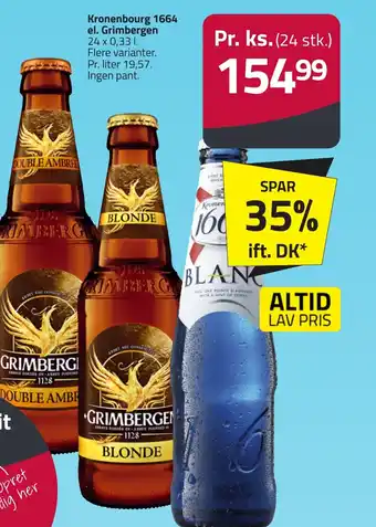 Fleggaard Kronenbourg 1664 el. grimbergen erbjuda