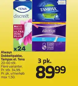 Fleggaard Always Dobbeltpakke, Tampax el. Tena erbjuda