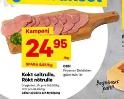 City Gross Kokt saltrulle, Rökt nötrulle, SEK 24.95 erbjuda
