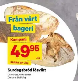 City Gross Surdegsbröd lösvikt, SEK 49.95 erbjuda