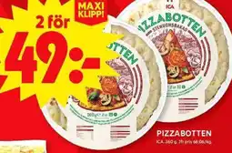 ICA Maxi ICA Pizzabotten erbjuda