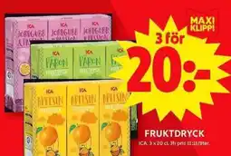 ICA Maxi ICA Fruktdryck erbjuda