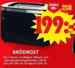 ICA Maxi Brödrost erbjuda