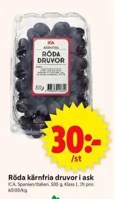 ICA Supermarket RÖDA KÄRNFRIA DRUVOR I ASK erbjuda