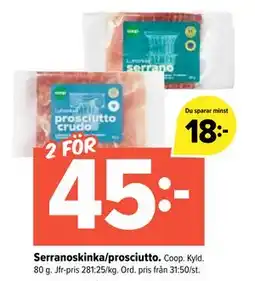 Coop Extra Serranoskinka/prosciutto, SEK 45 erbjuda
