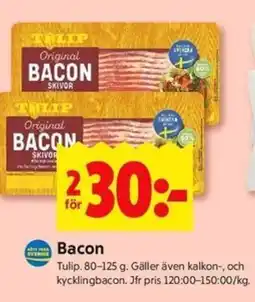 ICA Kvantum TULIP Bacon erbjuda