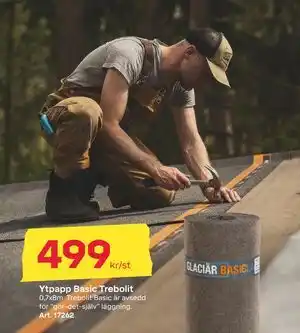 Byggmax Ytpapp Basic Trebolit, SEK 499 erbjuda