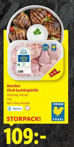 Lidl Matriket Färsk kycklinglårfilé, SEK 109 erbjuda