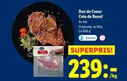 Lidl Duc de Coeur Cote de Boeuf, SEK 239 erbjuda