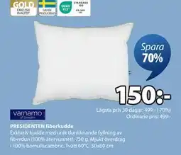 JYSK PRESIDENTEN fiberkudde, SEK 150 erbjuda