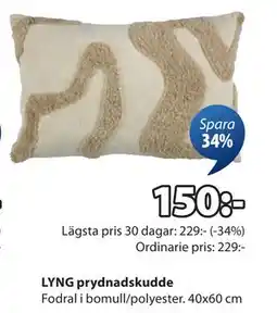 JYSK LYNG prydnadskudde, SEK 150 erbjuda