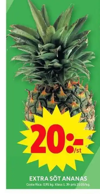 ICA Maxi EXTRA SÖT ANANAS erbjuda