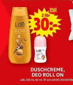 ICA Maxi DUSCHCREME, DEO ROLL ON erbjuda
