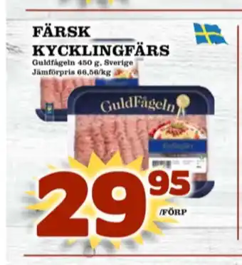 Matdax Guldfågeln Kycklingfärs erbjuda