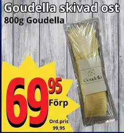 Supergrossen Goudella skivad ost, SEK 69.95 erbjuda