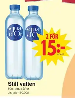 Matöppet Still vatten, SEK 15 erbjuda