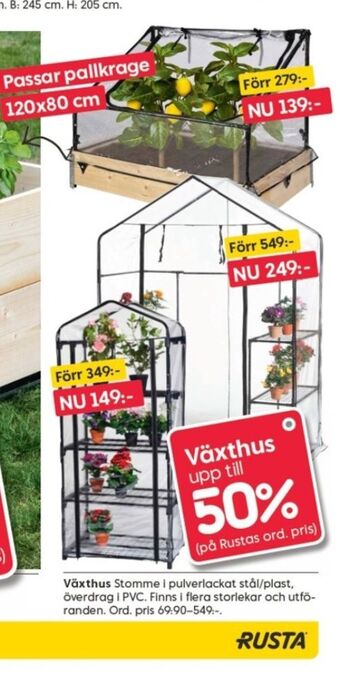 Rusta Drivhus erbjuda