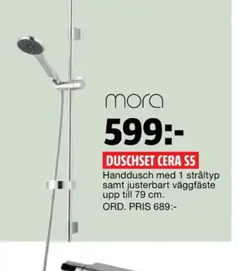 Mora Duschset