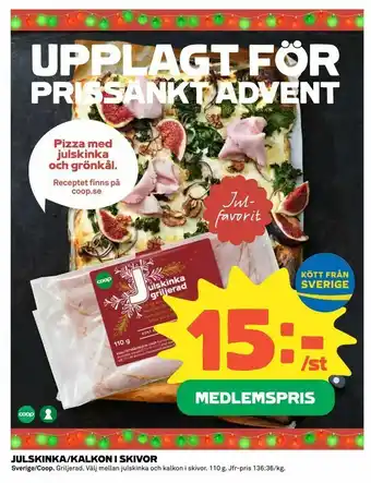 Julskinka/kalkon i skivor